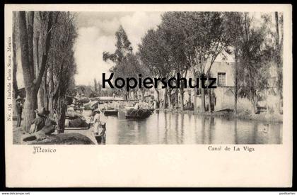 ALTE POSTKARTE MEXICO CANAL DE LA VIGA cargo ship boat Boot bateau Schiff Mexiko Kanal Ansichtskarte AK postcard cpa