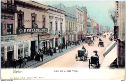AMERIQUE -  MEXIQUE -- Mexico - calle del coliseo viejo