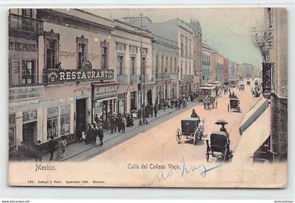 CIUDAD DE MÉXICO - Calle del Coliseo Viejo - Restaurant Sylvain's - El Libro Mercantil - La postal está rota en el lado