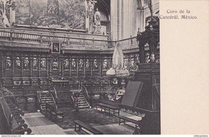 MEXICO - Coro de la Catedral