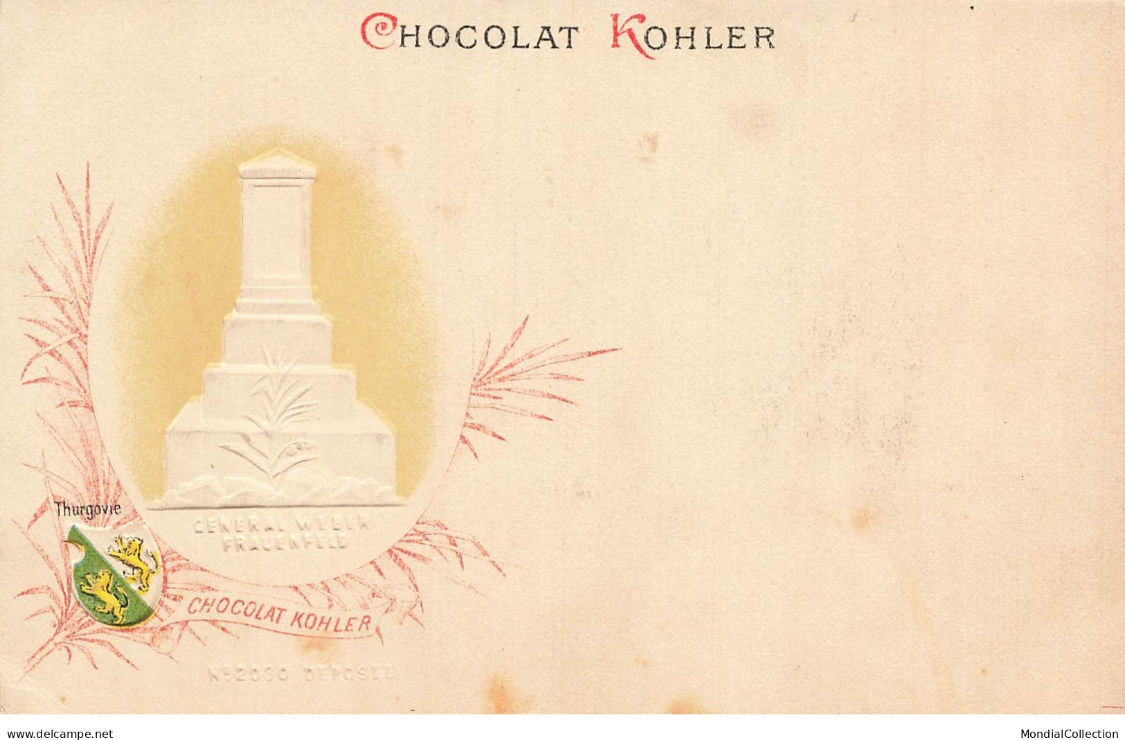 MIKIK-P3-040 SUISSE THURGOVIE GENERAL WEBER FRAUENFELD PUBLICITE CHOCOLAT KOHLER