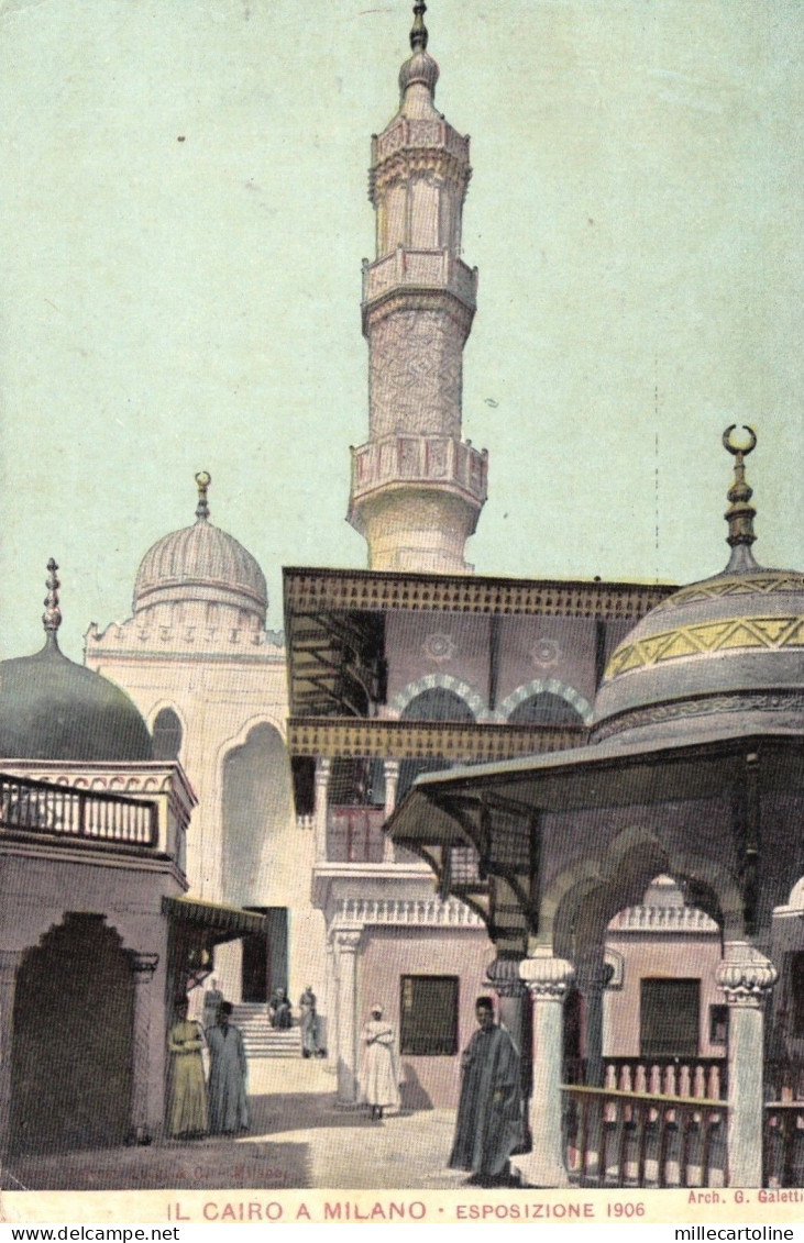 MILANO - Esposizione 1906 Il Cairo a Milano (concessione Rizzelmag -MI)