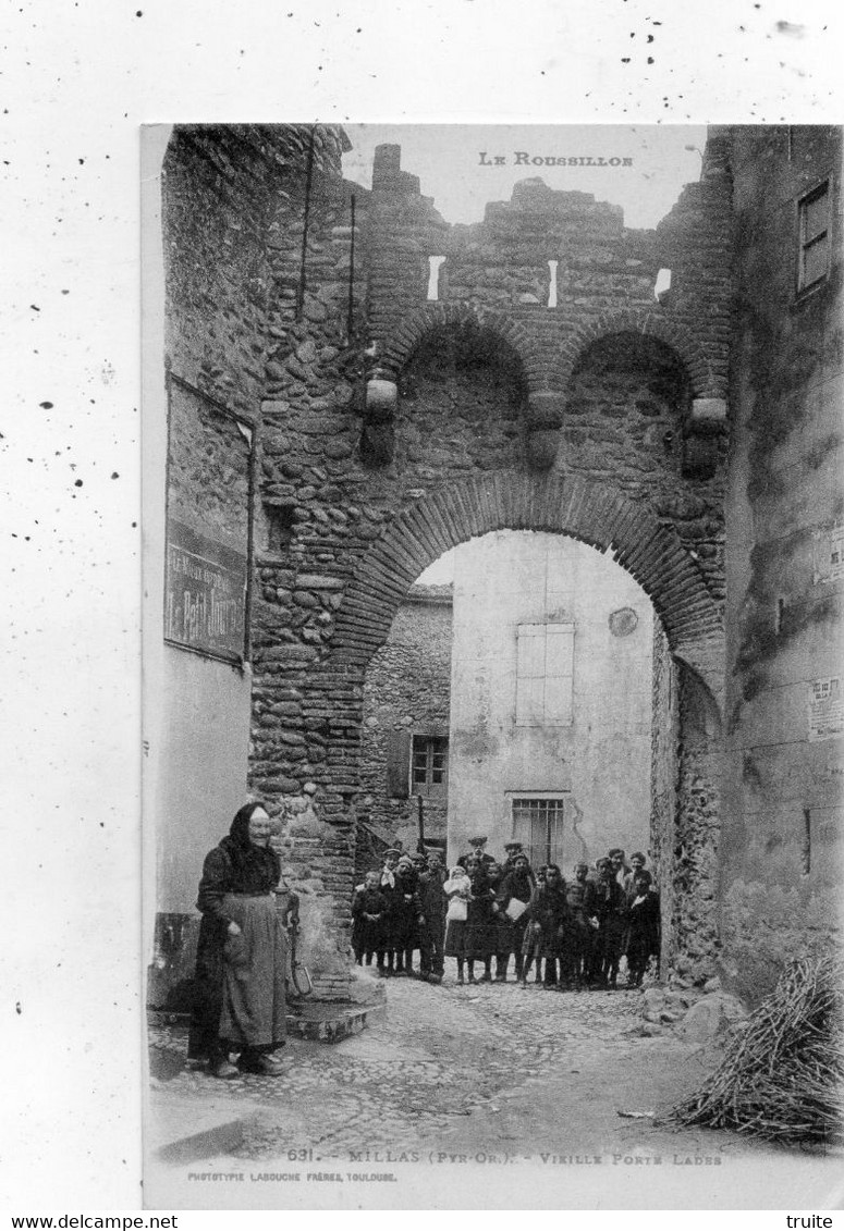 MILLAS VIEILLE PORTE LADES