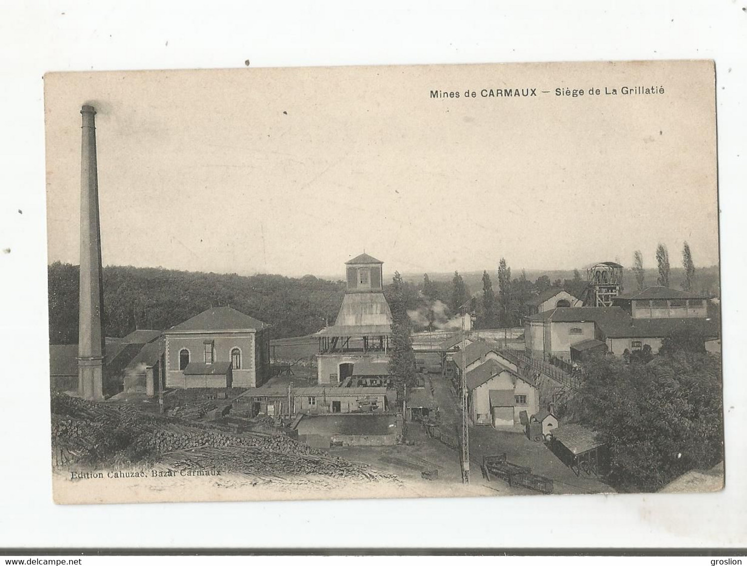 MINES DE CARMAUX SIEGE DE LA GRILLATIE