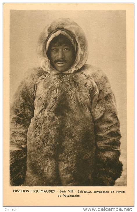 MISSIONS ESQUIMAUDES SERIE VIII  SIRK'OGUAR