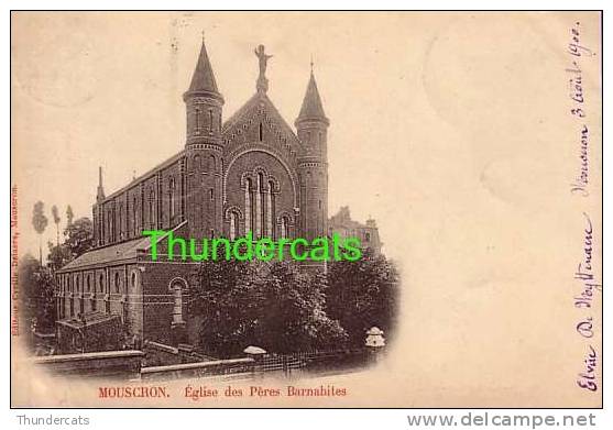 MOESKROEN MOUSCRON  EGLISE DES PERES BARNABITES EDITEUR CYRILLE DELAERE MOUSCRON