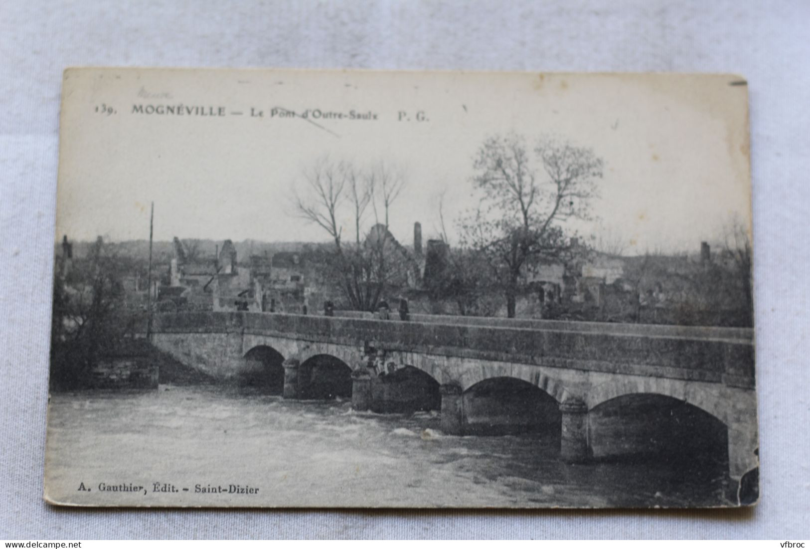 Mognéville, le pont d'Outre Saulx, Oise 60