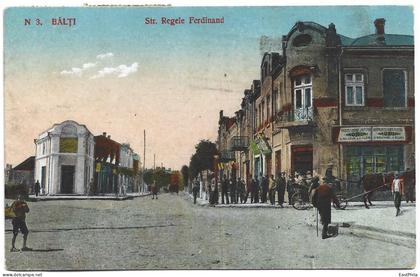 MOLDOVA ROMANIA - BALTI - STRADA REGELE FERDINAND