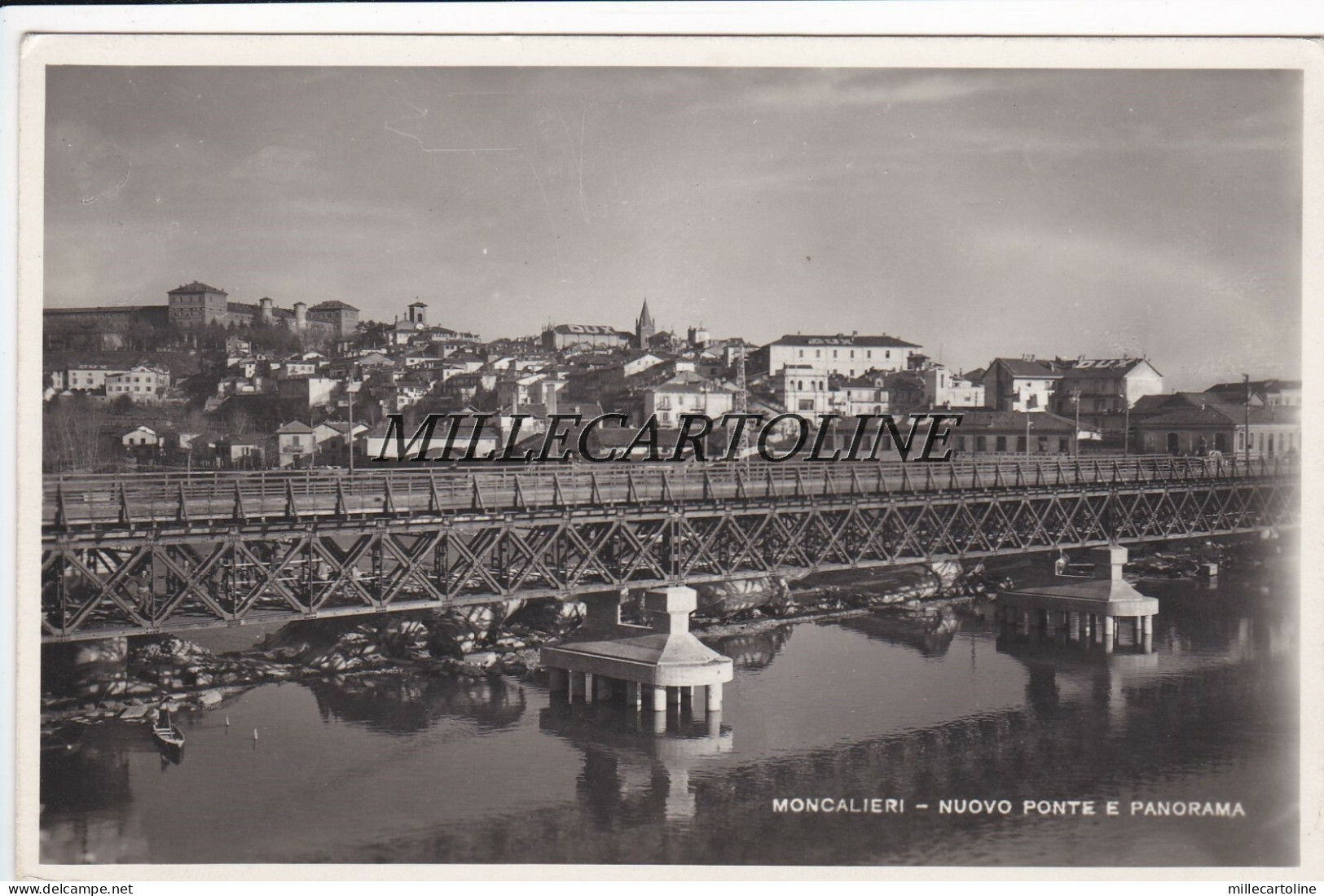 MONCALIERI:  Nuovo Ponte e panorama