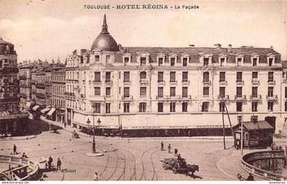 A827 France Toulouse Hotel Regina La Facade Regina Restaurant vintage postcard