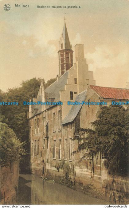 R624369 Nels. Malines. Ancienne maison seigneuriale. Bruxelles. Serie Malines No
