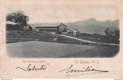 * SAINT LUCIA - The Garrison at Morne 1901