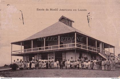 ANGOLA - Loanda - Escola da Missao Americana