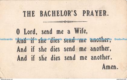 R317420 The Bachelors Prayer O Lord send me a Wide and if she dies send me anoth