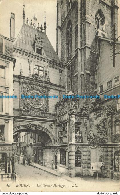 R624871 19. Rouen. La Grosse Horloge. LL. Levy Fils. Paris