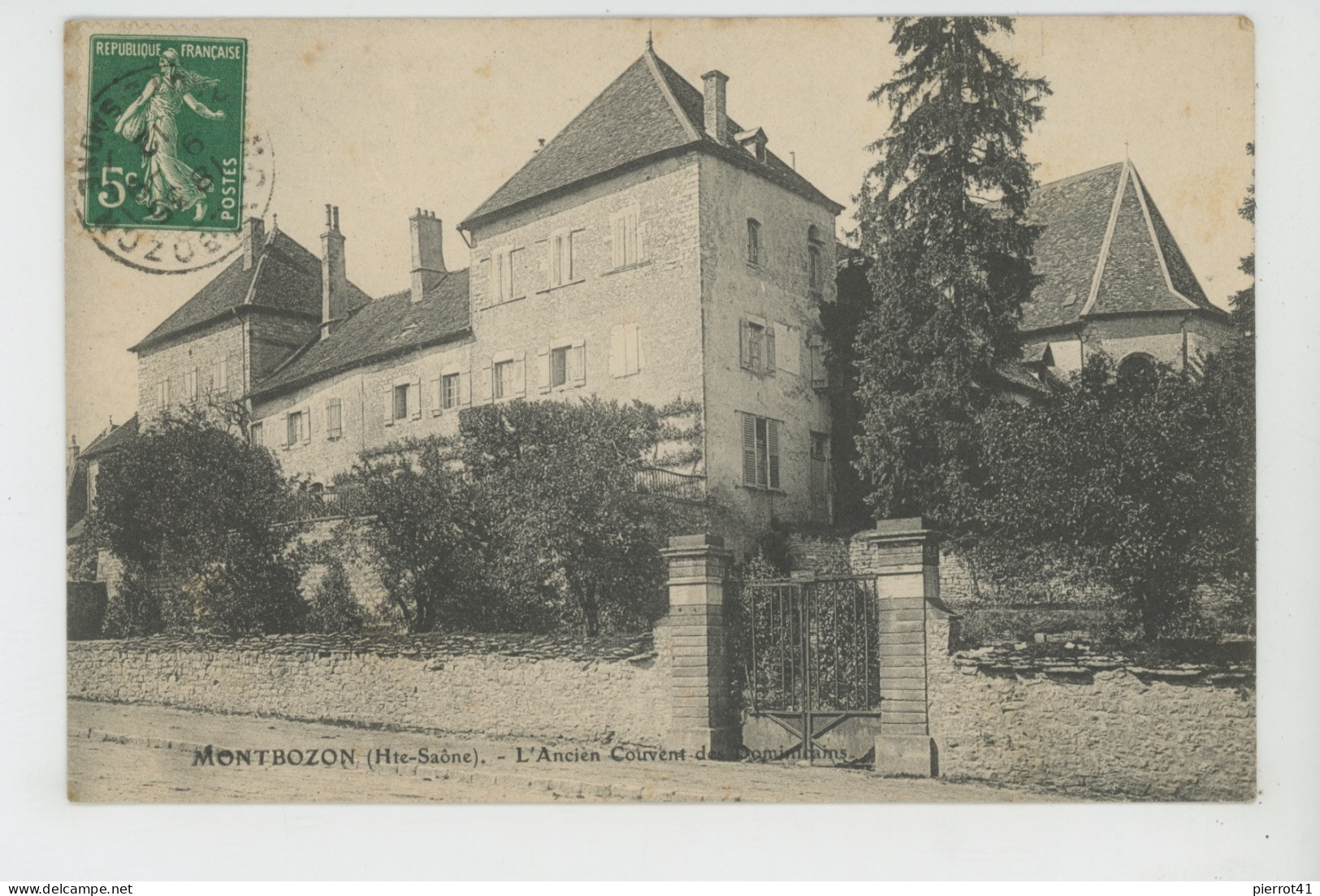 MONTBOZON - L'Ancien Couvent des Dominicains