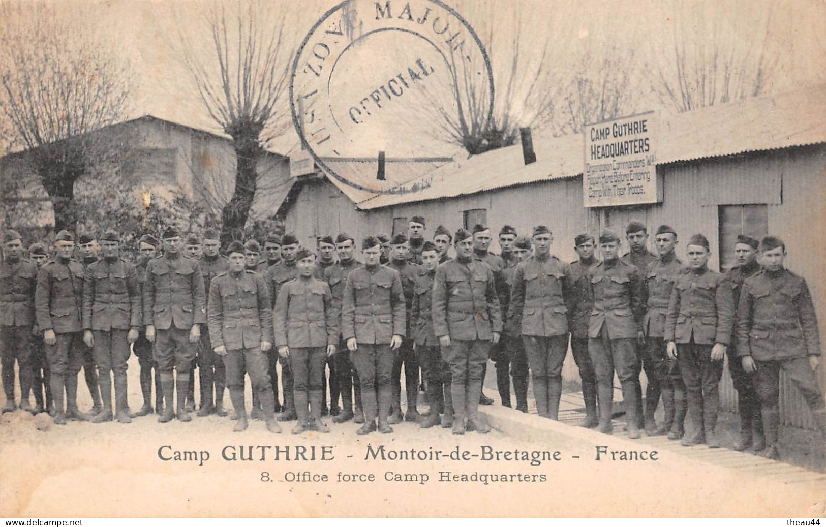 MONTOIR-de-BRETAGNE - Camp Américain " GUTHRIE "  - Office force Camp Headquarters - Guerre 1914-1918  -  Militaires