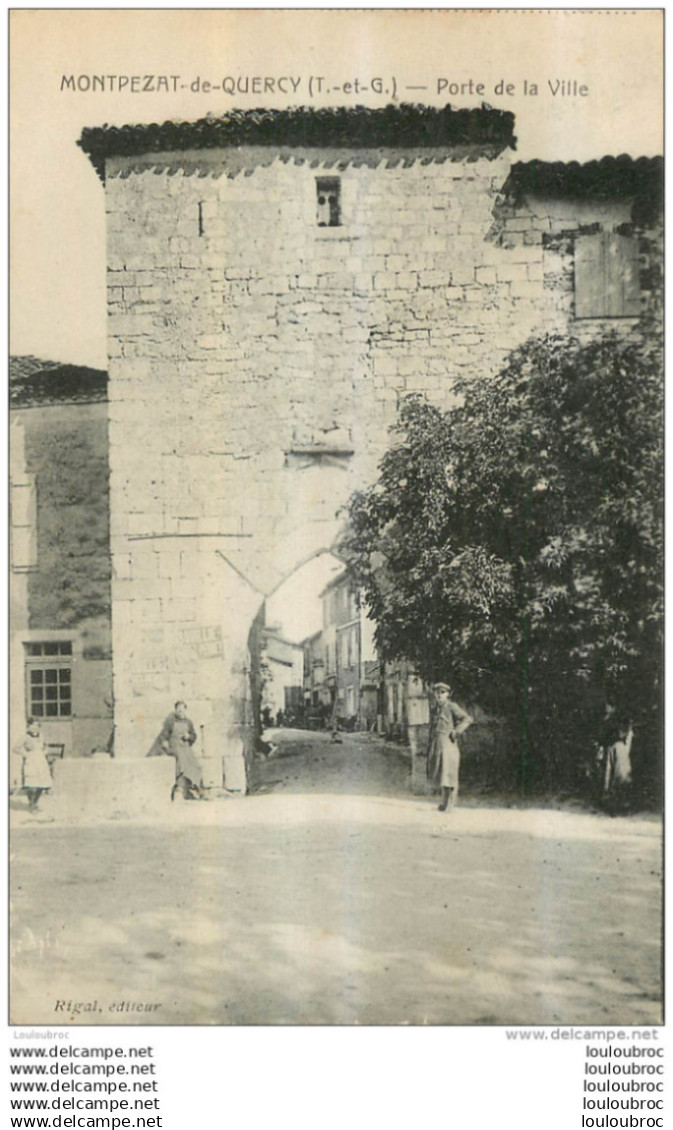 MONTPEZAT DE QUERCY PORTE DE LA VILLE