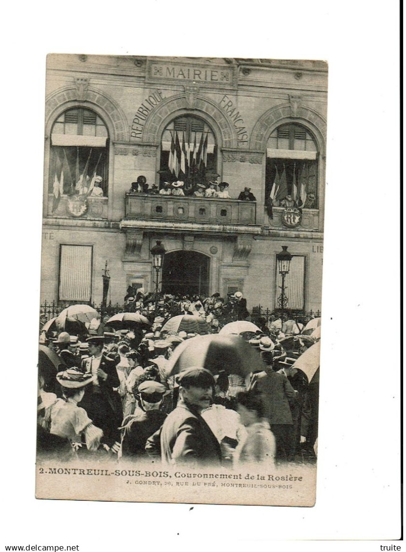 MONTREUIL-SOUS-BOIS COURONNEMENT DE LA ROSIERE