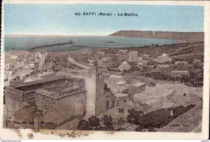 CPA Maroc Saffi Maroc La Medina