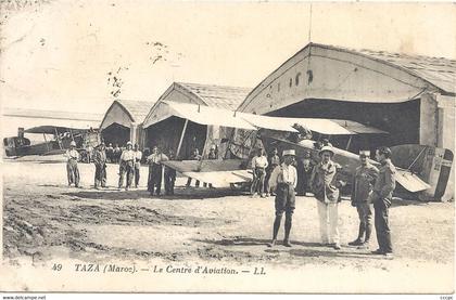 CPA Maroc Taza Le Centre d'Aviation
