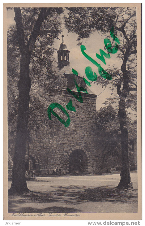 Mühlhausen, Inneres Frauentor, um 1910