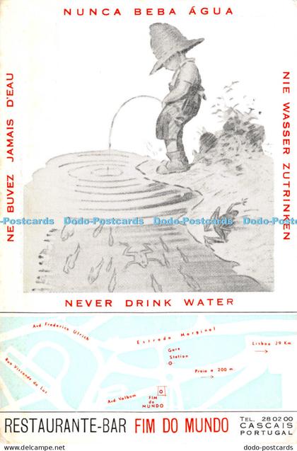 D007800 Never Drink Water. Ne Buvez. Jamais D Eau. Restaurante Bar Fim Do Mundo.