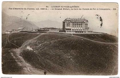 Postal Francia. Luchon-Superbagneres. Le Grand Hotel No. 94