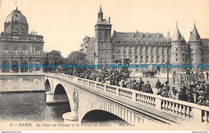 R093752 Paris. Le Pont au Change et le Palais de Justice. ND. No 11