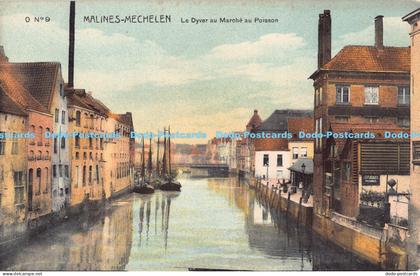 R181524 No. 9. Malines Mechelen. Le Dyver au Marche au Poisson. O. Spanoghe
