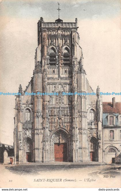 R450949 Saint Riquier Somme L Eglise ND Phot 1907