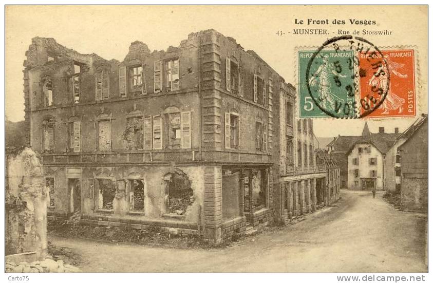 MUNSTER 68 - Rue de Stosswihr - Guerre 14-18