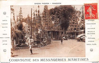 MYANMAR Burma - Rangoon - Shwedagon Pagoda - Publ. Messageries Maritimes