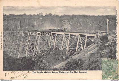 MYANMAR Burma - The Goteik Viaduct - Burma Railway's - The Mail Crossing - Publ. Watts & Skeen