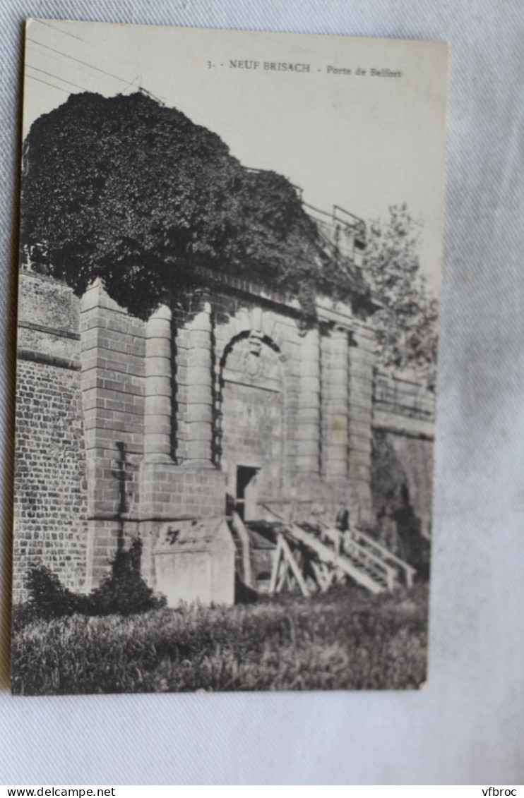 N916, Cpa 1924, Neuf Brisach, porte de Belfort, Haut Rhin 68