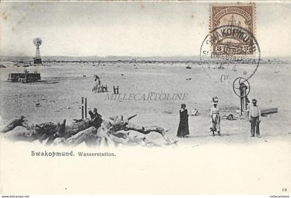 NAMIBIA - Swakopmund - Wasserstation DSWA Deutsch Sudwest Afrika 1905 Postcard