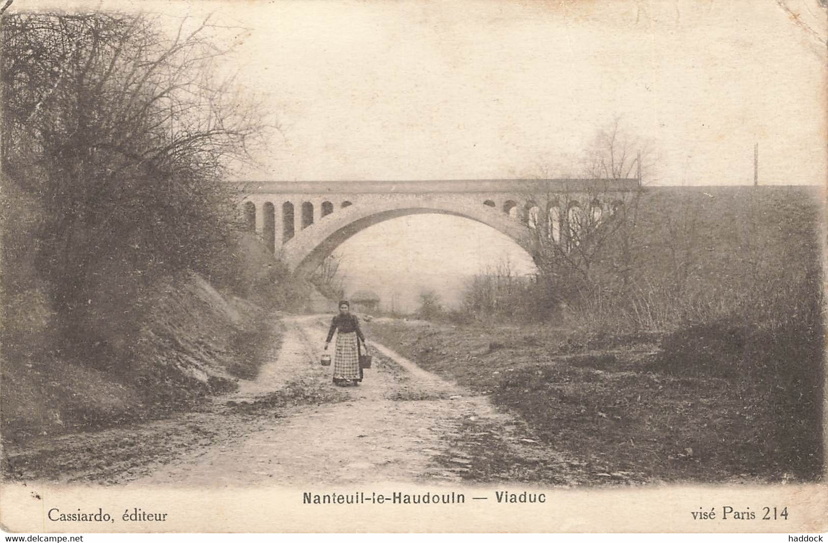 NANTEUIL LE HAUDOUIN : VIADUC