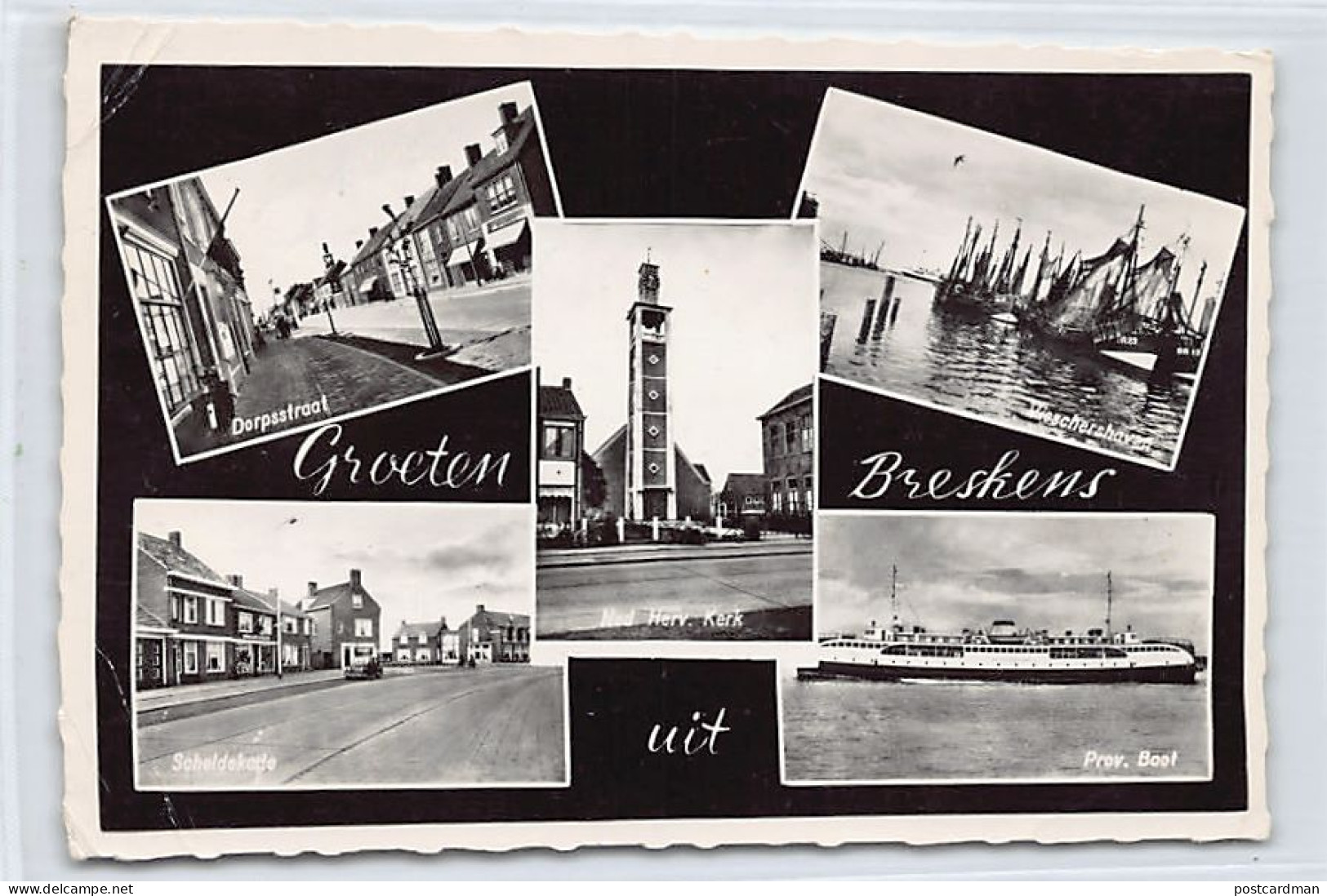 Nederland - BRESKENS (ZE) Dorpstraat - Prov. Boot - Scheldekade - Vieschershaven