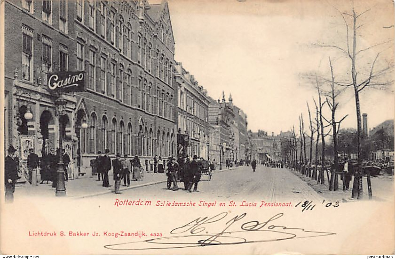 Nederland - ROTTERDAM - Schiedamsche Singel en St. Lucia Pensionaat - Casino