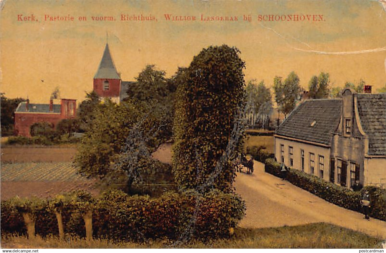 Nederland - WILLIGE LANGERAK BIJ SCHOONHOVEN - Kerk, Pastorie en voorm. Richthuis