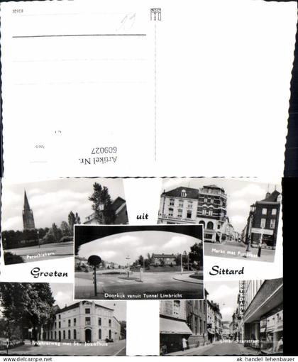 609027,Mehrbild Ak Groeten uit Sittard Parochiekerk Limbrichterstraat Netherlands