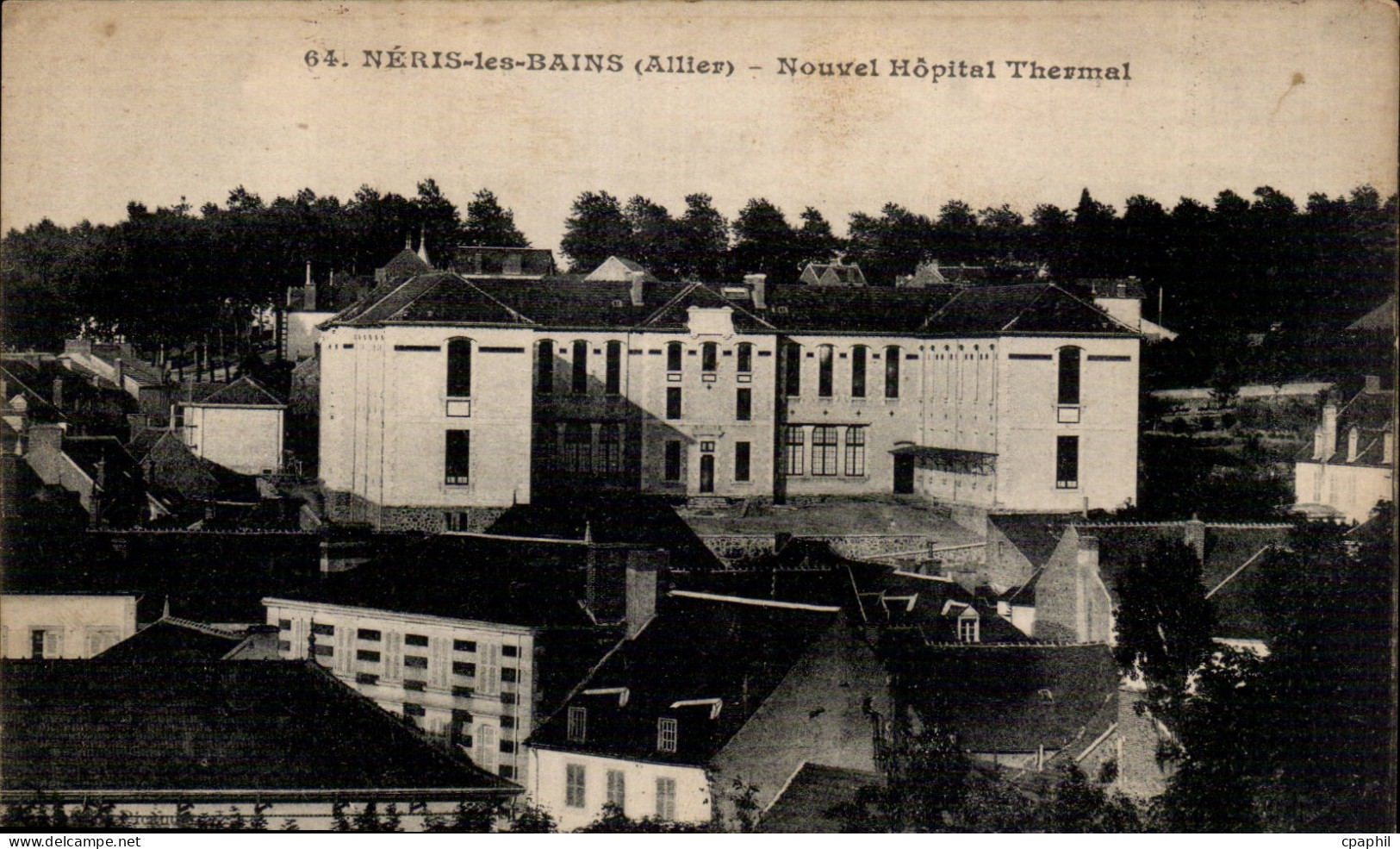 Neris les Bains - Nouvel Hopital Thermal - CPA