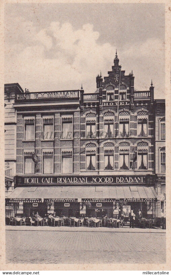 NETHERLANDS - 's - Herrtogenbosch - Hotel Café Restaurant "Noord Brabant"