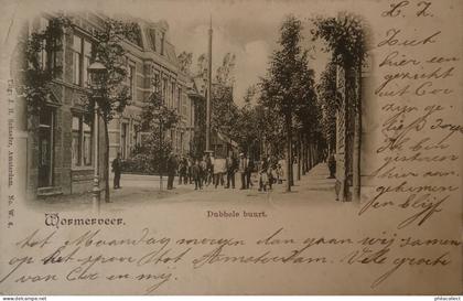 Wormerveer //*Dubbele Buurt (Veel Volk) 1900