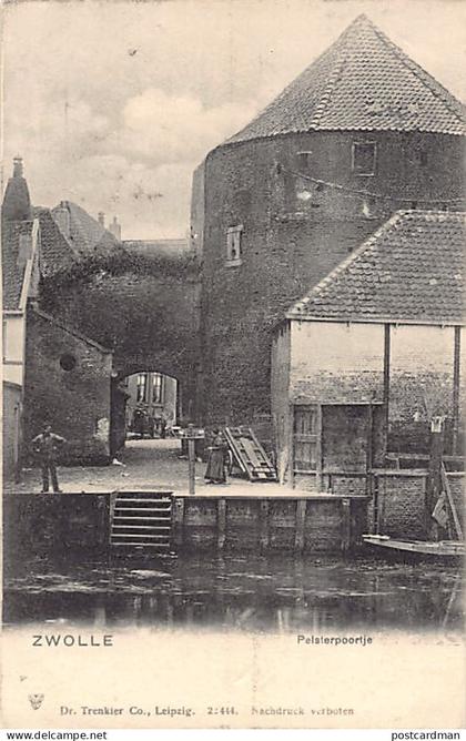 Nederland - ZWOLLE (OV) Pelsterpoortje - Uitg. Dr. Trenkler Co.