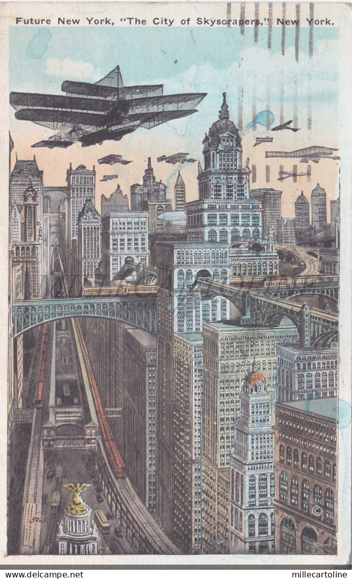 NEW YORK CITY - Future New York, The City of Skyscrapers, Postcard 1924