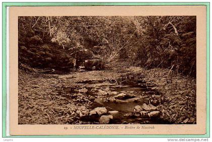 OCEANIE - NOUVELLE CALEDONIE  -  Rivière de Nassirah