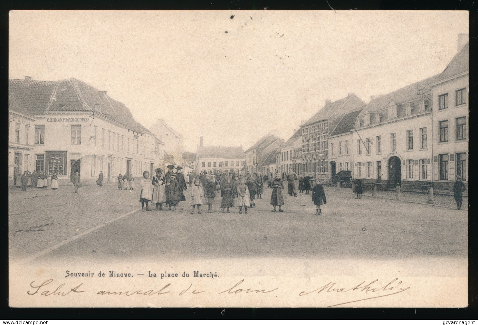 NINOVE  SOUVENIR DE NINOVE   = LA PLACE DU MARCHE