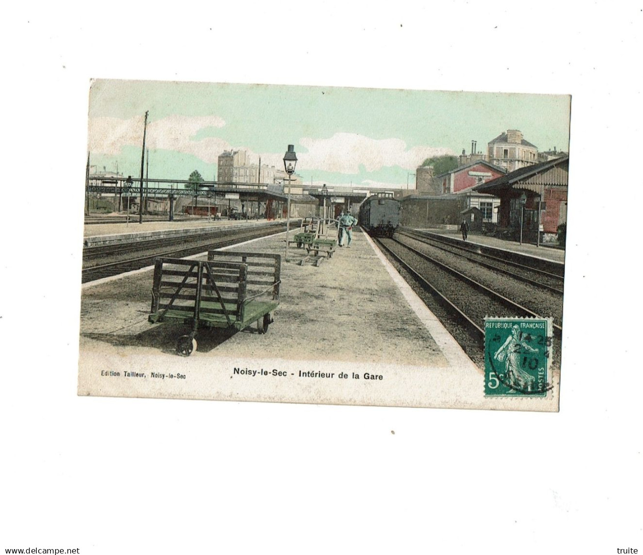 NOISY-LE-SEC INTERIEUR DE LA GARE  ( CARTE COLORISEE  )