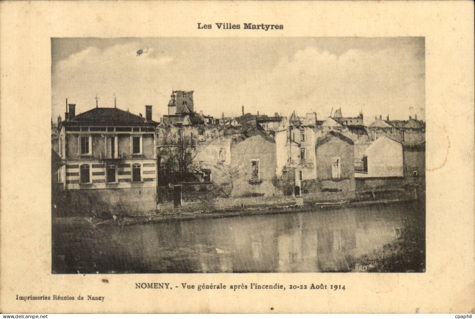 Nomeny CPA Vue generale apres l'incendie 20 22 aout 1914